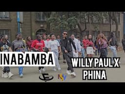 WILLY PAUL X PHINA - INABAMBA DANCE