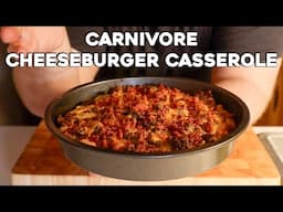 Carnivore Cheeseburger Casserole Recipe