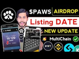 Paws Airdrop Listing Date 🔥 paws new update, paws multichain, paws token price,