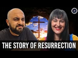 The Resurrection of Christ with Sophie Spital | #90