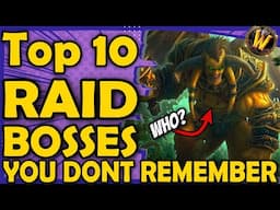Top 10 Raid Bosses That You Probably Forgot About