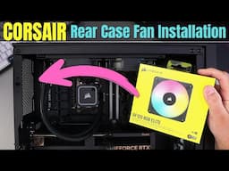 How to Install Corsair AF120 RGB Elite Fan in Corsair 4000D RGB Case