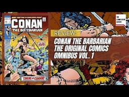 Conan the Barbarian The Original Comics Omnibus Vol. 1 Review | Titan Comics | #comics #conan