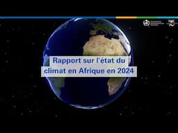 State of the Climate in Africa 2024 - French