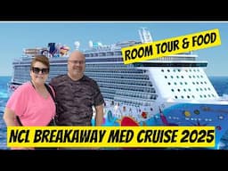 NCL Breakaway - Ship and Food Activities!  Med Cruise from Barcelona 2025.  Room Tour # 11262