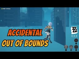 I Accidently got Out of Bounds in Zenless Zone Zero