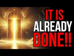 It’s Already Done You’re Stepping Into Something Bigger Than You Ever Imagined!