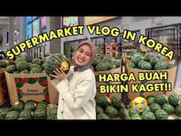 SUPERMARKET VLOG 🇰🇷 BELANJA BULANAN DI KOREA 💕 HARGA BUAH BIKIN KAGET!! 😭