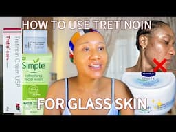 How to use Tretinoin for a clear glass skin✨how to apply tretinoin,tretinoin dos and donts#tretinoin