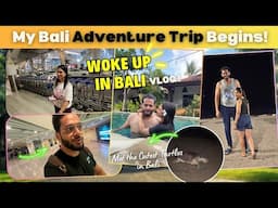 Our Bali trip begins😍