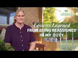 Christian Testimony Video | "Lessons Learned From Being Reassigned in My Duty"