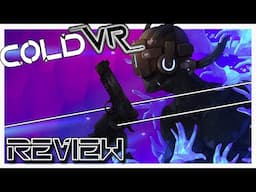 Cold VR | Review | Quest 3 - Not Hot.. Sooo Not Hot!
