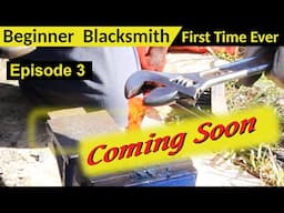 Beginner Blacksmith Episode 3