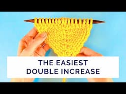 Easy Way to Increase Two Stitches Without a Hole