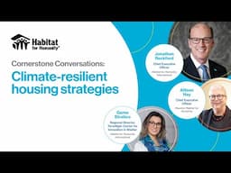 Cornerstone Conversations: Climate-resilient housing strategies