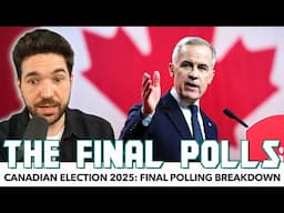 Final Polls Breakdown: Canadian Election 2025
