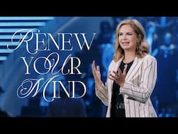 Renew Your Mind | Victoria Osteen
