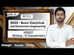 MOSFET in Tamil | Working, VI Characteristics, Diagrams | BEEE in Tamil | BE3251 in Tamil