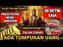 AYAT  SAKTI YANG SERING DIBACA ORANG TERKAYA DI INDONESIA, Doa Nabi Sulaiman, Doa Pembuka Rezeki