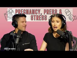 Pregnancy, Press & Stress