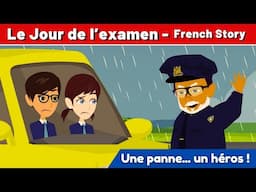 French Story – Le Jour de l’Examen | French Conversation for Beginners | CCube Academy