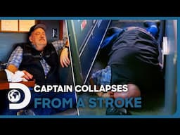 Captain Keith Colburn PASSES OUT From A Stroke! | Deadliest Catch