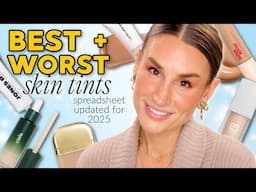 BEST & WORST SKIN TINTS: Updated for 2025