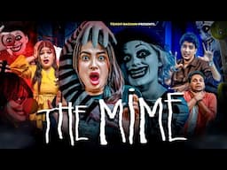 The Mime || Horror Story || Tejasvi Bachani