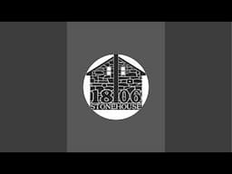1806StoneHouse is live!