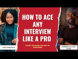 Interview Tips That Work: Secrets to Acing Any Interview with the King of Interviews