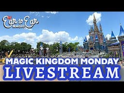 🔴 LIVE Magic Kingdom Monday Early Park Entry Live Stream 06.16.2025