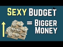Sexy Budgets and Exploding Dividends