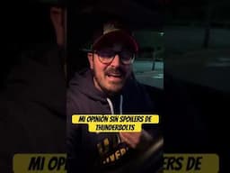 Mi opinión Sin SPOILERS de Thunderbolts