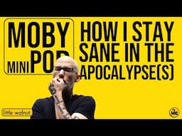How I Stay Sane in the Apocalypse(s)