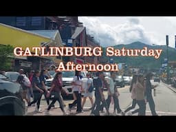 GATLINBURG Saturday afternoon.