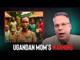 Ugandan Mother Shows Why The Nuclear Family is BROKEN [CLIP]