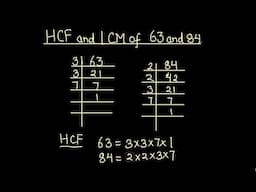 How to find the LCM & HCF of 63 and 84  / How To Find The LCM & HCF Of 63 and 84 In Under 5 Minutes!