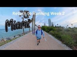Return to Running Week 2 - Baby Steps Forward