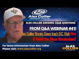 Alex Collier Breaks Down Iraq’s D.C. Visit: Was It About the Dinar Revaluation?