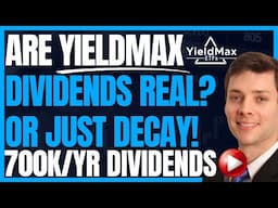 Are Yieldmax Dividends Real? Or Just Decay! (Return of Capital Explained) #Investing #FIRE