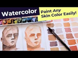 How to Create Skin Colors WATERCOLOR TIPS