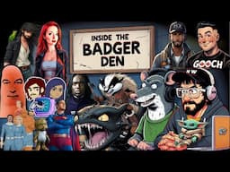 Inside The Badger Den - Ep.78 | How To WOKE Your Dragon! Superman HYPE Or HATE? Marvel APATHY!