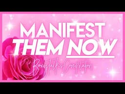 Manifest Your Specific Person NOW