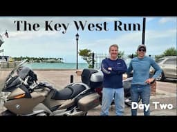 The Key West Run - We arrive in Key West!  Day Two