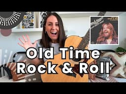 Old Time Rock And Roll  Guitar Lesson [FUN Bob Seger Guitar Tutorial]