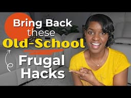 20 Old-School Frugal Living Tips We Need in 2025!
