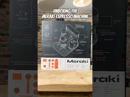 Unboxing The Meraki Espresso Machine #coffee #coffeemachine #shorts