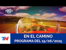 EN EL CAMINO I Balcarce (Programa completo del 15/06/2025)