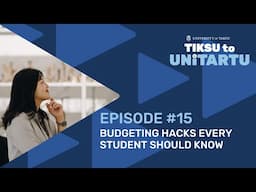 Budgeting Hacks Every Student Should Know | Tiksu to UniTartu