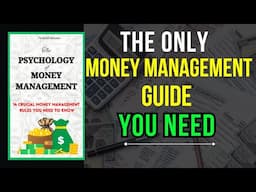 14 Timeless Money Management Rules You Need to KNOW| PSYCHOLOGY OF MONEY MANAGEMENT| Short Audiobook